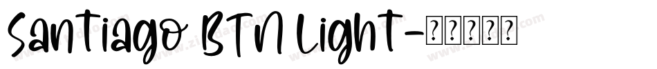 Santiago BTN Light字体转换